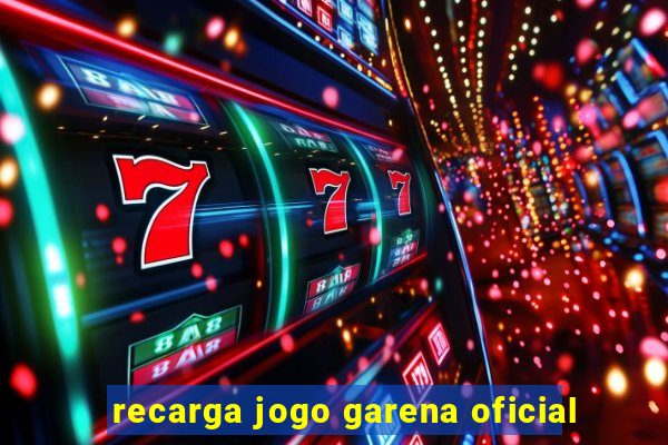 recarga jogo garena oficial